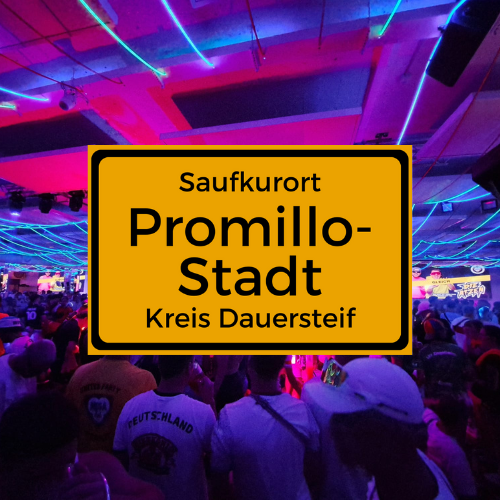 Lustiger Aufkleber im Ortsschild-Stil mit Text „Saufkurort Promillostadt – Kreis Dauersteif“, ideal als Malle Sticker oder Ballermann Gag.

